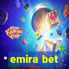 emira bet